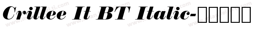 Crillee It BT Italic字体转换